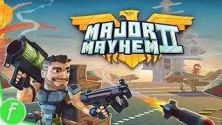 Major Mayhem 2 Gameplay HD (Android) | NO COMMENTARY