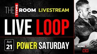 Acoustic Loop COVERS Livestream with Nuno Casais | Act 21