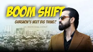 #103 : Live  Gurgaon Shifts Gears: From Residential Boom to Commercial Boom!