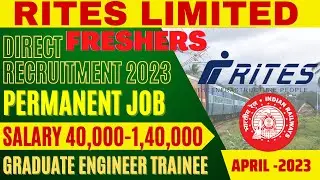 RITES Recruitment 2023 for Freshers Salary 40,000 for Civil Engineer