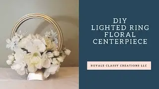 DIY Lighted Ring Floral Centerpiece