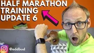 Half Marathon Training Update 6 | Zoom Fly 3 | eddbud
