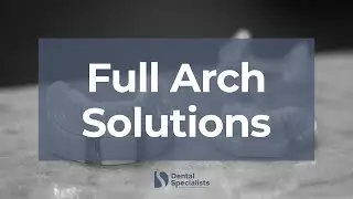 Your Full Arch Options & What's Best for You