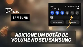 Como Controlar o Volume do seu Samsung sem Usar os Botões de Volume?