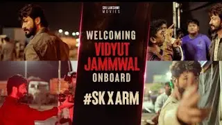 #SKxARM - Welcome Onboard Vidyut Jammwal | Siva Karthikeyan | A R Murugadoss | Anirudh Ravichander