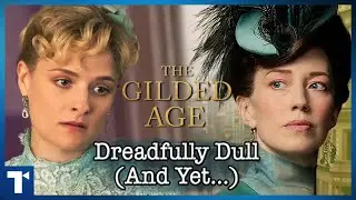 The Gilded Age's Weird Appeal - How it Made 