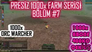 Knight Online // FREE 1000x FARM SERIES PART 8 // ORC WATCHER FARM // DRYADS
