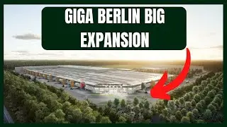 TESLA - GIGA BERLIN - Massive Expansion!