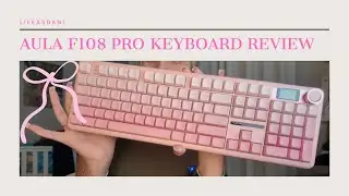 Aula F108 Pro Keyboard -In Depth Review𝜗𝜚⋆₊˚