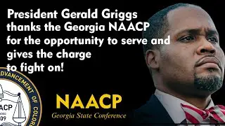 Past President Gerald Griggs gives his final address to the Georgia NAACP as President 