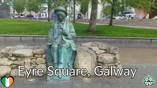 🇮🇪 🚶Walking tour of Eyre Square: Galway's Heart in Ireland