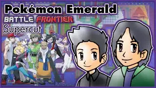 Pokemon Emerald Battle Frontier: The Supercut