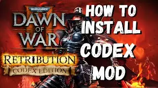 How to Install Dawn of War 2 Codex Edition Mod🔥(2025) (Full Guide)
