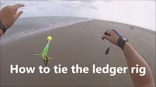 NZ Basic Fishing | Tutorial | How to tie a Ledger Rig