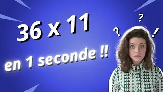 Astuces  pour multiplier par 11 rapidement
