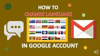 How to change language in Gmail Account or Google Account