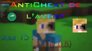 Anticheat de l'avent #15 : Fly (LiquidBounce)