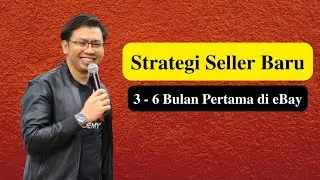 Strategi Untuk Seller Baru Menjual di eBay