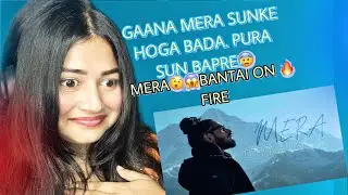 EMIWAY - MERA (OFFICIAL MUSIC VIDEO) || REACTION VIDEO ||