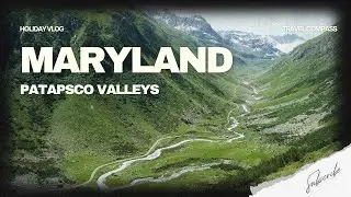 Why Patapsco Valleys is a MUST VISIT in Maryland?