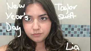 new year’s day - taylor swift cover by lia