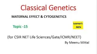 Maternal effect and cytogenetics by learner's path