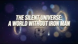 The Silent Universe a World without Iron Man | Cinema Lullabies | Sleep with alternate story