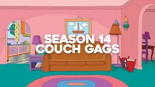 The Simpsons Season 14 Couch Gags