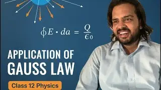 Application of gauss law 12 physics  #Class12Physics#Electrostatics#physicsbykamalsir 