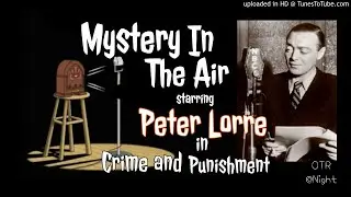 🎙️MYSTERY IN THE AIR👀  PETER LORRE in Dostoevsky's 
