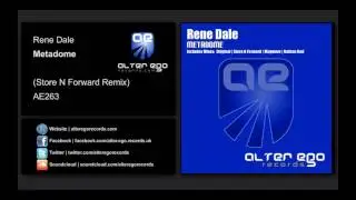 Rene Dale - Metadome (Store N Forward Remix) [Trance / Progressive]