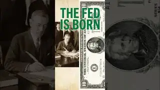 The Day Money Changed Forever: The Federal Reserve Act (1913)