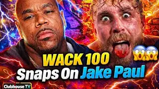 🔥 Wack 100 Snaps After Replays Get DELETED And Explodes On Jake Paul And His &ldquo;Fixed Fights&rdquo;‼️😮👀