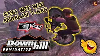 GAYA SPECIAL SEMUA KARAKTER DI DOWNHILL ! FAVORITE GAYA T-BAG DONG WWKWK