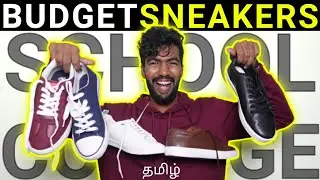 5 Budget Sneakers For Men | High Quality | Men's Fashion | தமிழ்