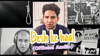 Desh Ke Haal | Prod by. Guybeats | (Official Audio) | Rayri Boy...
