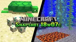 Minecraft 1.13 Snapshot 18w07c | Turtles and Bubble Columns