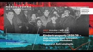 Kindertransporty  - akcja ratowania dzieci żydowskich 1938-39