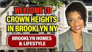 Living in Crown Heights Brooklyn NYC Pros and Cons |  Moving to Crown Heights Brooklyn in 2024?