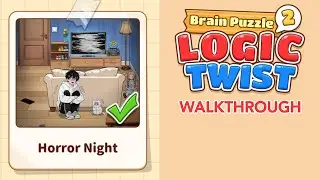 Brain Puzzle 2: Logic Twist - Horror Night Walkthrough