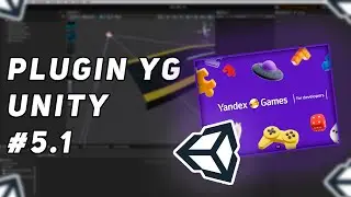 СОЗДАНИЕ ИГРЫ ДЛЯ ЯНДЕКС ИГР С ИСПОЛЬЗОАВАНИЕМ PLUGIN YG В UNITY | ЧАСТЬ 5.1 - АВТОЛОКАЛИЗАЦИЯ