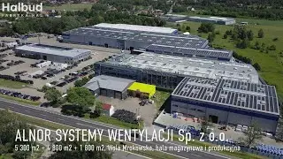 Hala magazynowa i produkcyjna dla firmy Alnor Systemy Wentylacji Sp. z o.o.