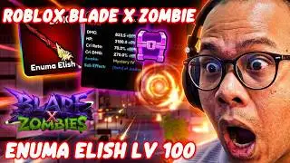 Roblox Blade X Zombie New Update สรุปอัพเดต,แจกโค้ด,รีวิว,วิธีได้Enuma ElishสุดโหดLv100Awakeระดับส้ม