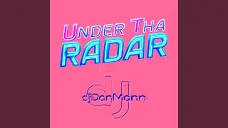 Under Tha RADAR