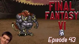 Давайте поиграем в FINAL FANTASY 6 (SNES Blind) - ep43 - Я ЗНАЮ, что сделал это неправильно!