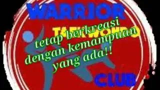 Latihan taekwondo ala warrior taekwondo club