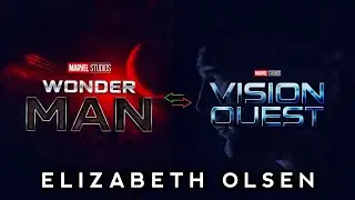 Vision Quest Series | Wonder Man Yahya Abdul Mateen | Elizabeth Olsen Returns