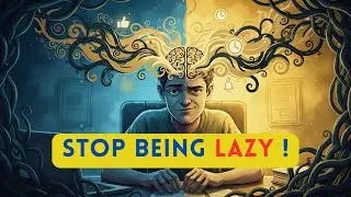 Stop Being Lazy 3 Brain Hacks for Motivation