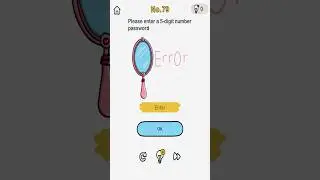 Brain Out Level 79 Please enter a 5-digit number password