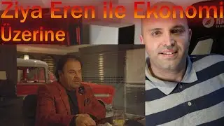 Bir Patronla Demir Çelik ve Sonrasının Yolculuğu - Ekonomik Öngörüler - Ziya Eren